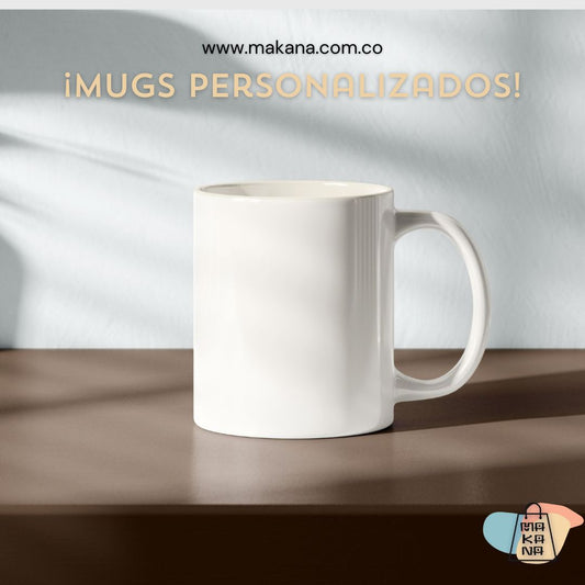 Mugs Personalizados Makana